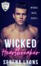 [Westforde College 01] • Wicked Heartbreaker